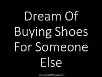 Dream Of Buying Shoes For Someone Else