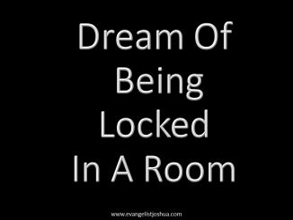 Dream Of Being Locked In A Room
