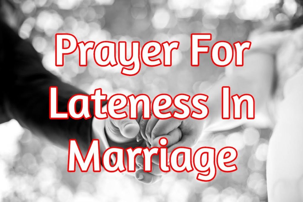 Prayers To Cancel The Dream Of Lateness In Marriage