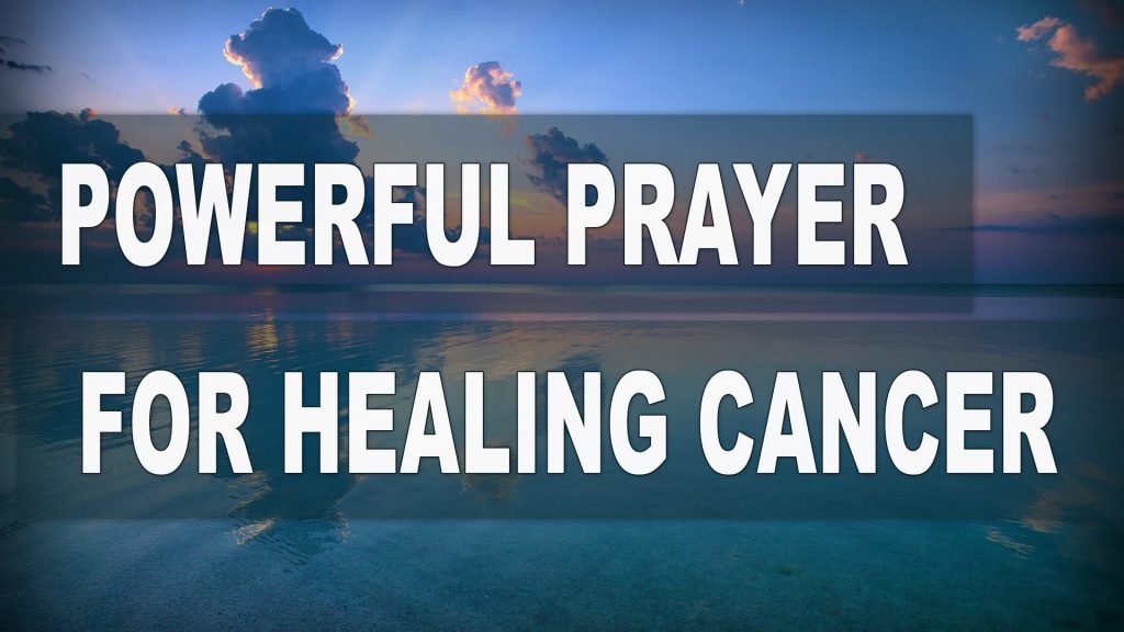 Prayer For Healing Of Cancer