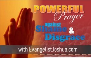 Prayers Against Shame And Disgrace