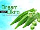 Dream about OKRA