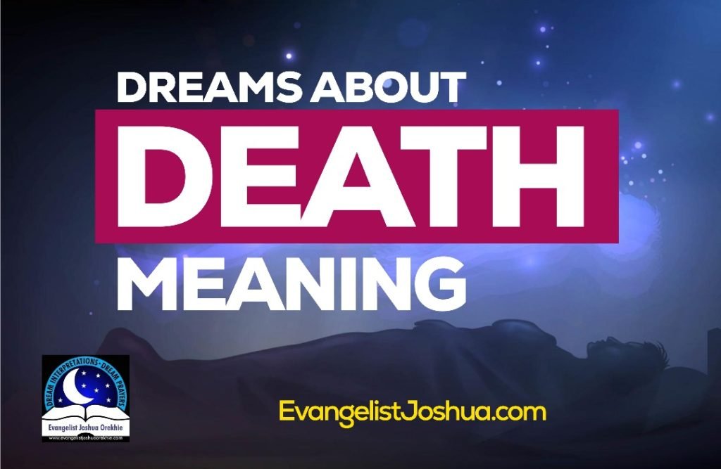 biblical meaning of death in dreams