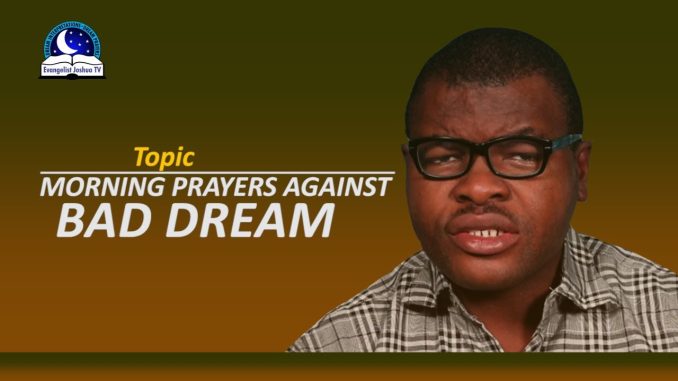 prayer to cancel bad and negative dreams