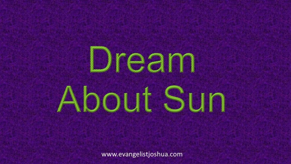 Dream About Sun