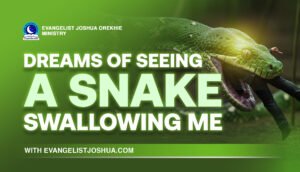 Dream Meaning Of Seeing A Snake Swallowing Me