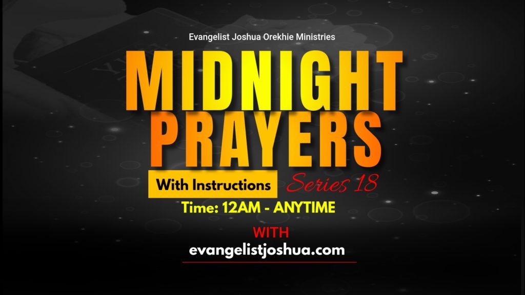 MIDNIGHT PRAYER POINTS