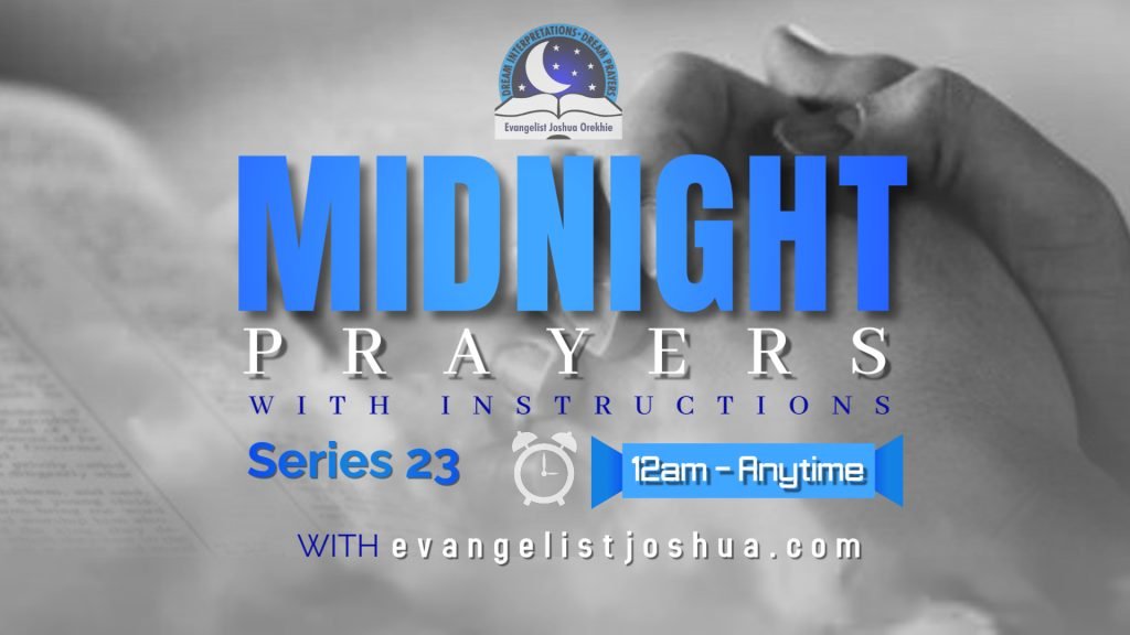 midnight deliverance prayers