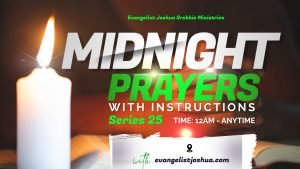 winning midnight spiritual battles through prayers