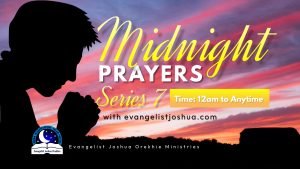 midnight prayers day 7