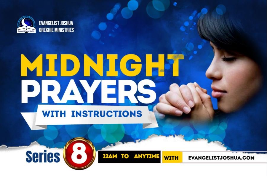 midnight prayers power deliverance