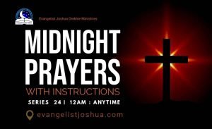 special midnight prayers from pastor joshua