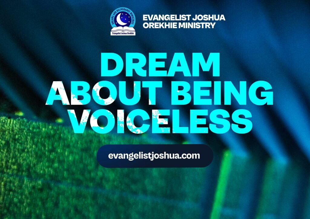 Dream Interpretation Of Being Voiceless