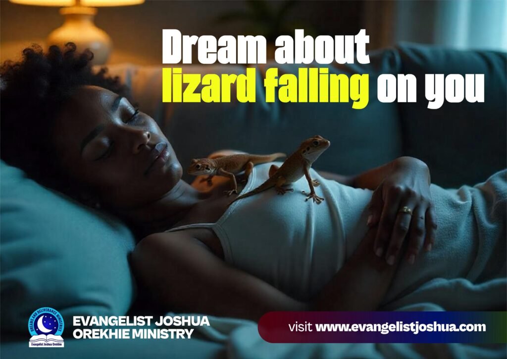 Dream About Lizard Falling On You.