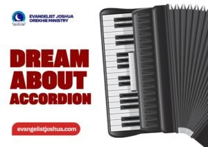 ⁠Spiritual Meaning Of Dream About Accordion