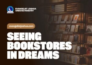 Bookstores Dream Meaning