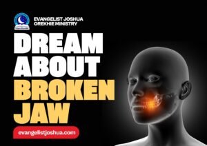 Spiritual Meaning Of Broken Jaw