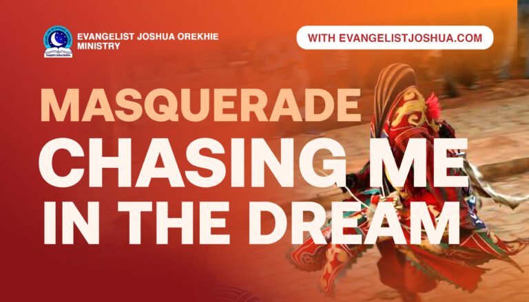 Dream Meaning Of Masquerade Chasing