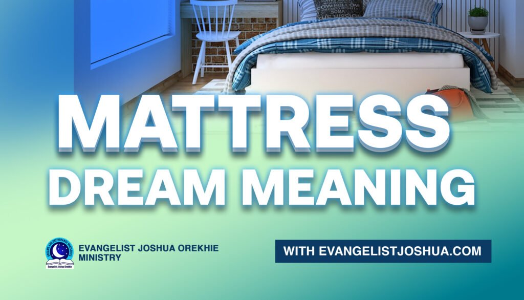 Mattress Dream Interpretation