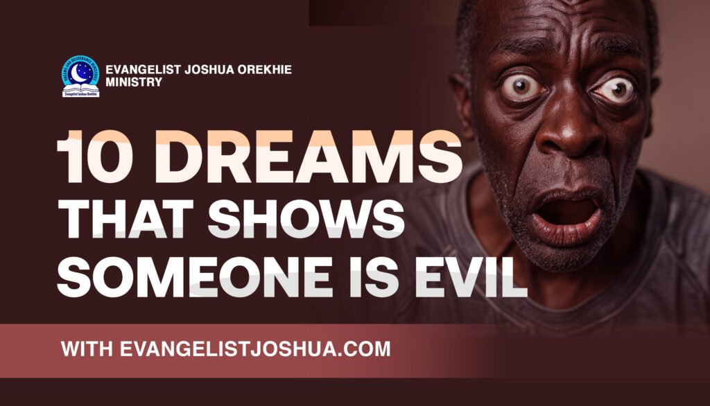 10 Dreams That Show Someone Is Evil