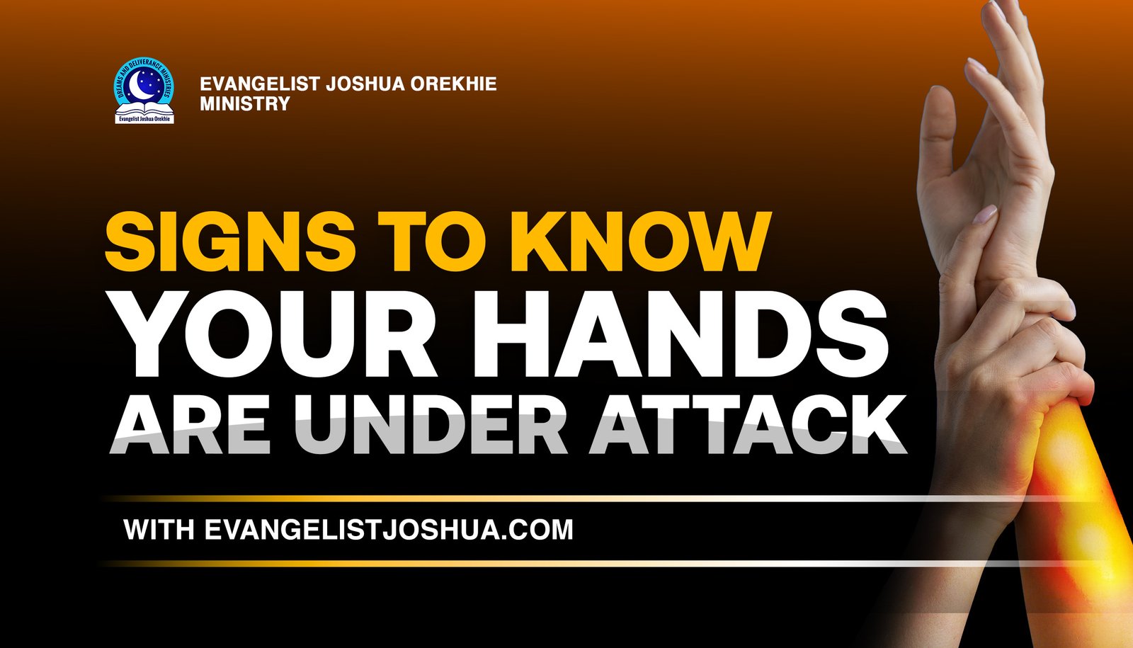 Attack Hand Sign Dream Of Hands Under Attack-Evangelistjoshua.com
