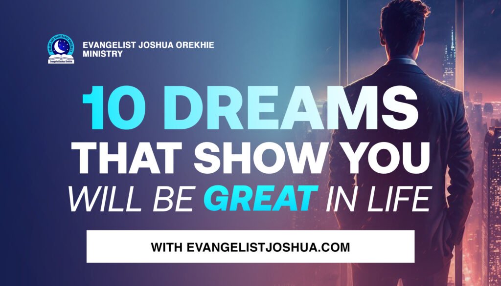 Dreams That Show You Will Be Great in life