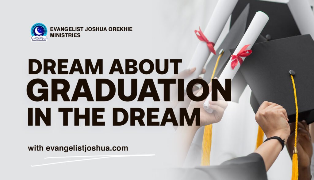 Dream Of Graduation Meaning