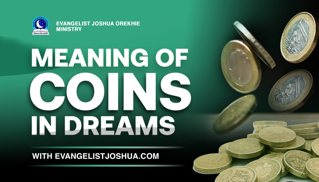 Spiritual Meaning Of Coins In Dreams