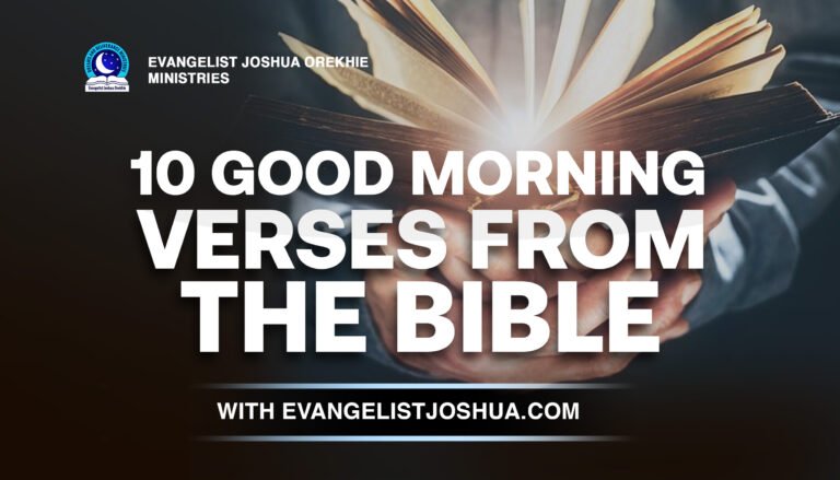 Ten Good Morning Bible Verses