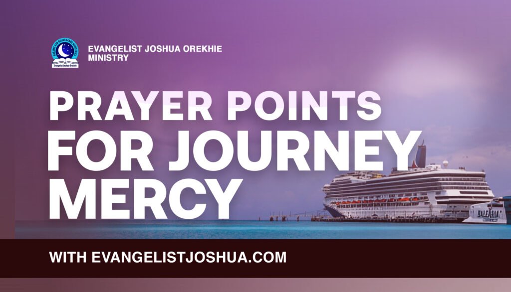 Prayers For Journey Mercy