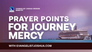 Prayers For Journey Mercy