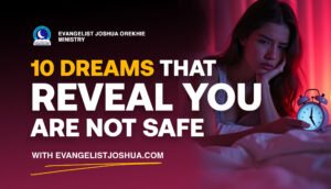Dreams That Reveal You Are Not Safe