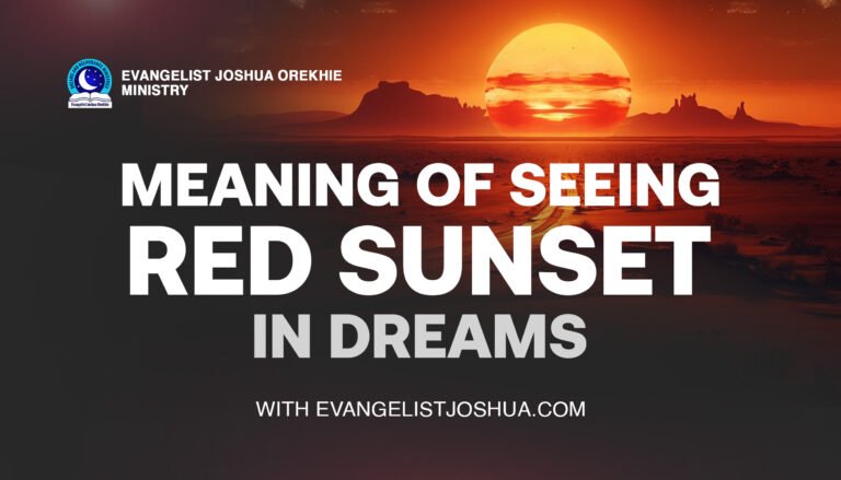 Dream About A Red Sunset