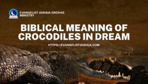 Spiritual Meaning Of Crocodiles In Dream