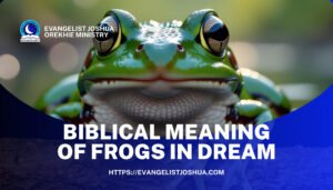 Biblical Meaning Of Frogs In Dream