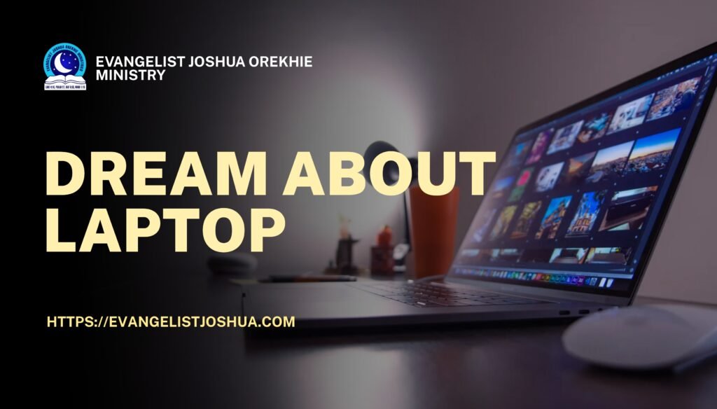 Dream About Laptop