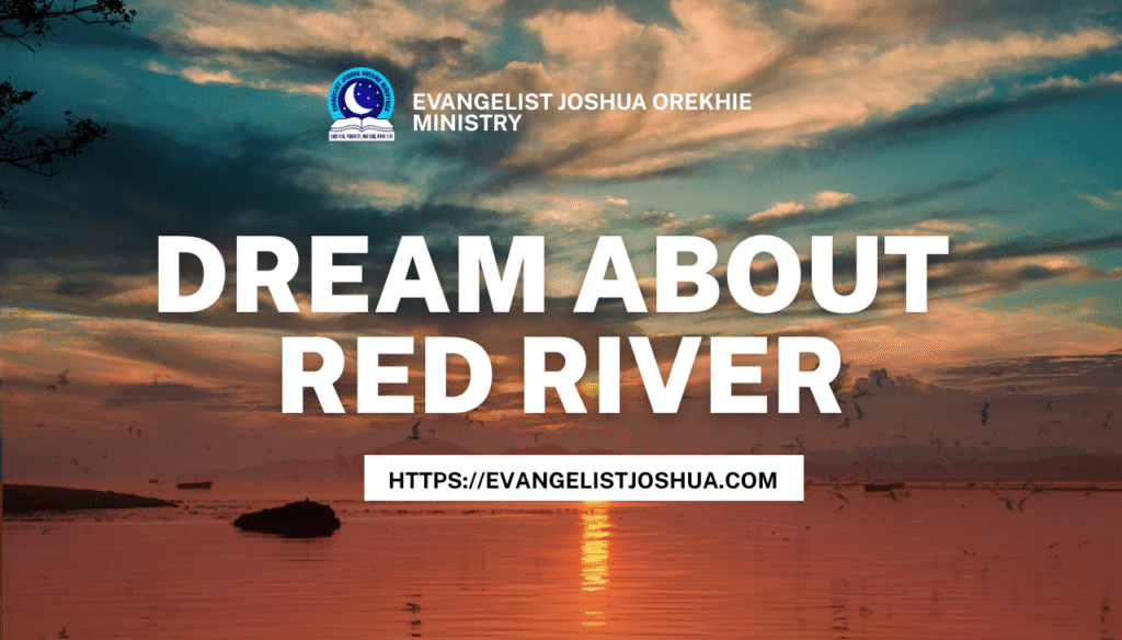 Dream About Red River