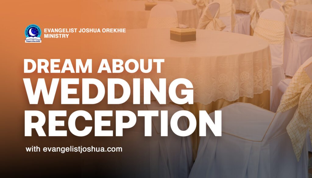 Dream About Wedding Reception