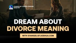 Dream About Divorce Meaning