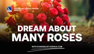 Dream About Many Roses