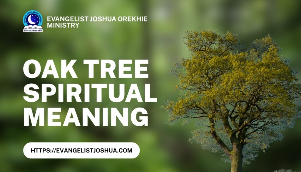 Oak Tree Spiritual Meaning