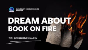 Dream About Book On Fire