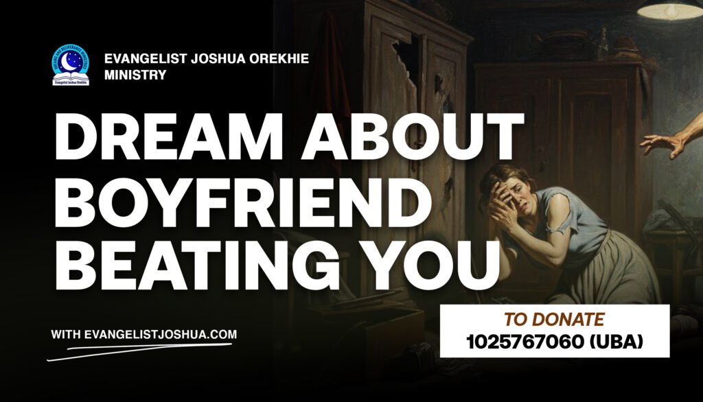 Dream About Boyfriend Beating You