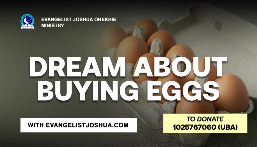 Dream About Buying Eggs