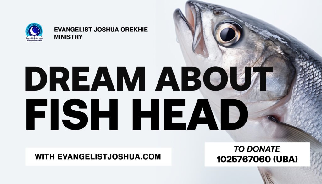 Dream About Fish Head