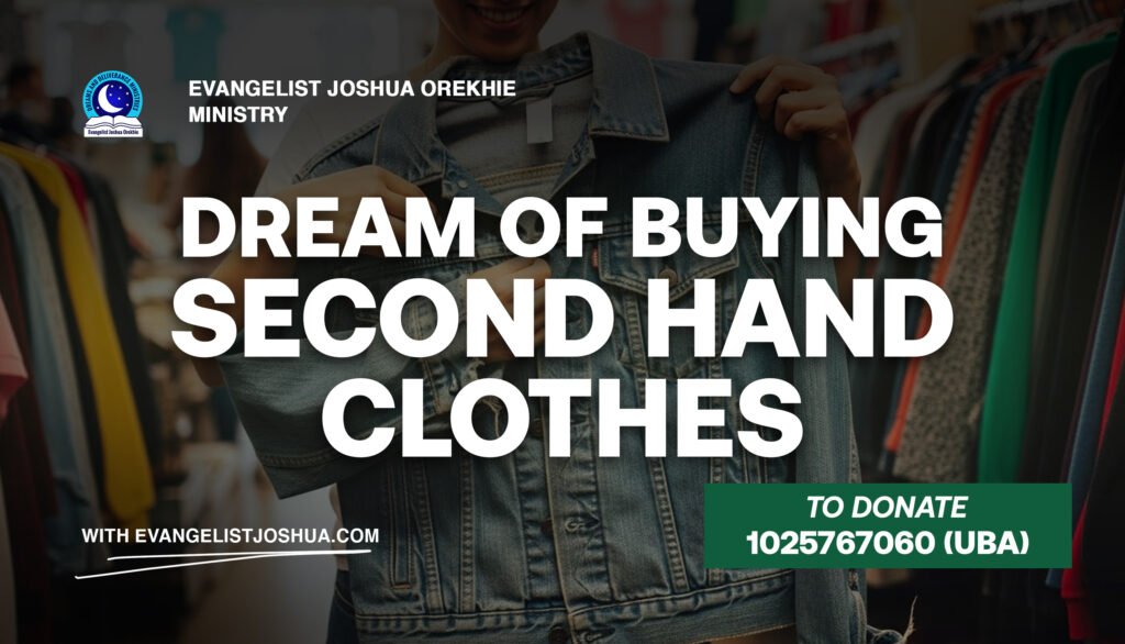 Dream Of Buying Second Hand Clothes