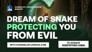 Dream Of Snake Protecting You From Evil