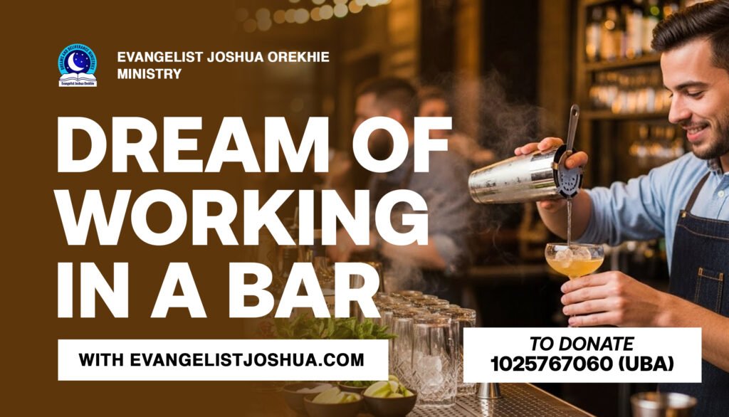 Dream Of Working In A Bar