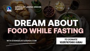 Dream About Food While Fasting