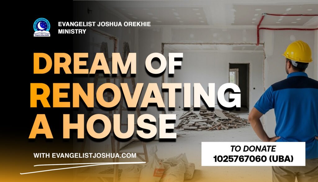 Dream About Renovating A House